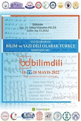 Uluslararası Bilim ve Yazı Dili Olarak Türkçe Sempozyumu 18-19-20 Mayıs 2022