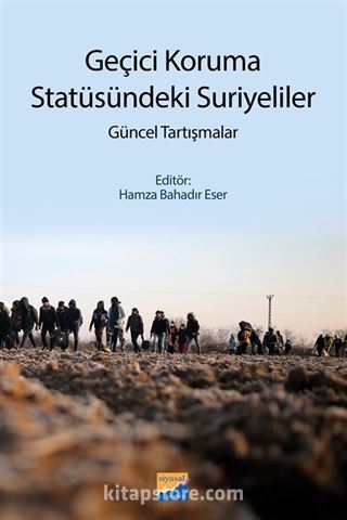 Geçici Koruma Statüsündeki Suriyeliler