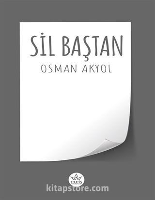 Sil Baştan