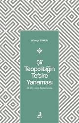 Şiî Teopolitiğin Tefsire Yansıması