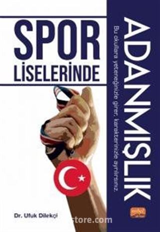 Spor Liselerinde Adanmışlık