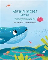 Hayvanlar Hakkında Her Şey