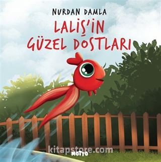 Laliş'in Güzel Dostları