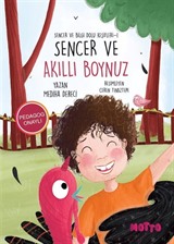 Sencer ve Bilgi Dolu Keşifleri 1 / Sencer ve Akıllı Boynuz