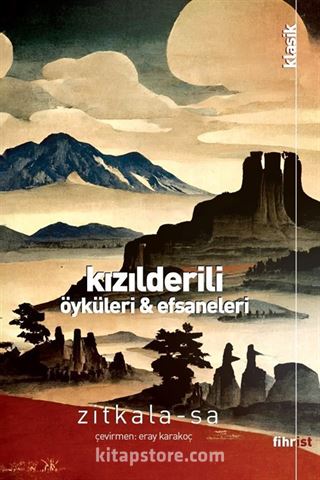 Kızılderili Öyküleri ve Efsaneleri