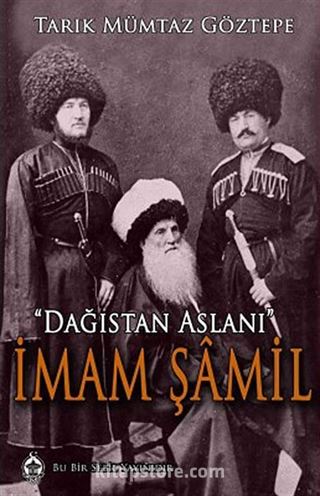 İmam Şamil Dağıstan Aslanı