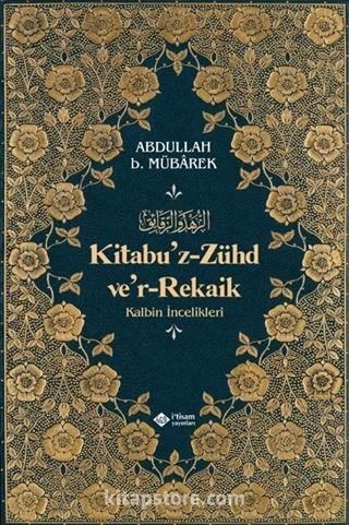 Kitabuz Zühd ve'r-Rekaik (Karton Kapak)