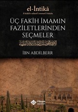 Üç Fakih İmamın Faziletlerinden Seçmeler (Karton Kapak)