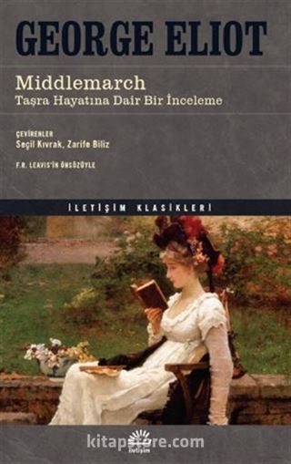 Middlemarch / Taşra Hayatına Dair Bir İnceleme