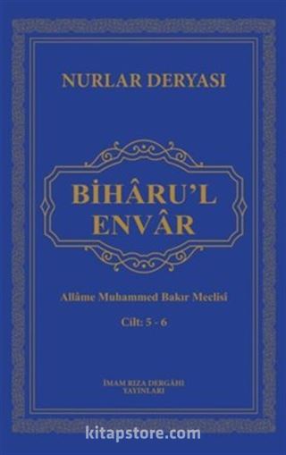 Biharu'l Envar C. 5-6