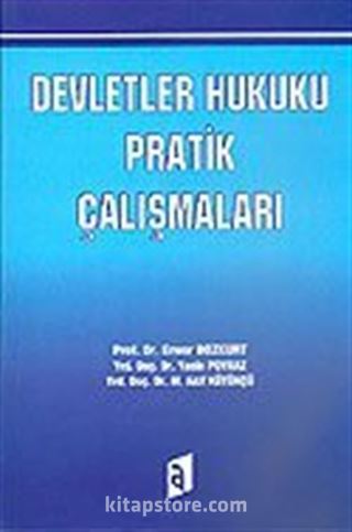 Devletler Hukuku Pratik Çalışmaları