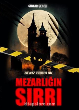 Mezarlığın Sırrı / Sırlar Serisi