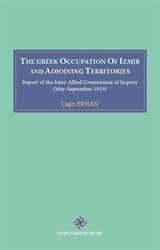 The Greek Occupation Of İzmir And Adjoining Territories