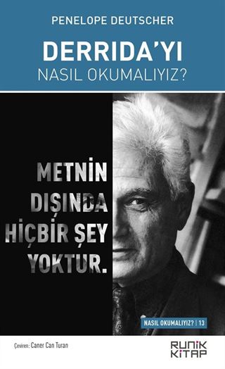 Derrida'yı Nasıl Okumalıyız?