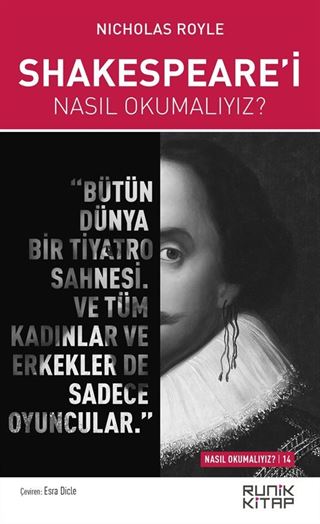 Shakespeare'i Nasıl Okumalıyız?