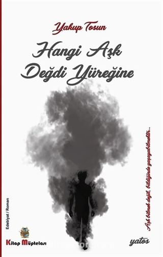 Hangi Aşk Değdi Yüreğine