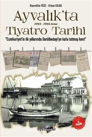 Ayvalık'ta 1924-1945 Arası Tiyatro