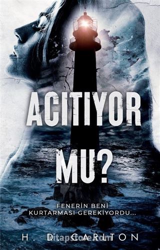 Acıtıyor mu?