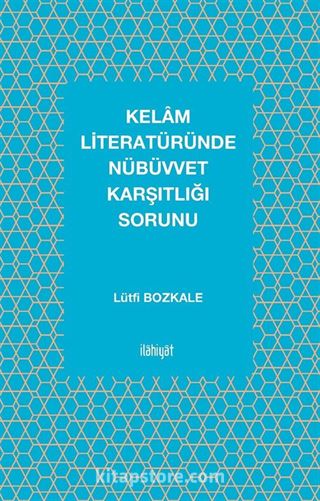 Kelam Literatüründe Nübüvvet Karşıtlığı Sorunu