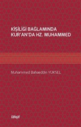 Kişiliği Bağlamında Kur'an'da Hz. Muhammed