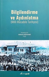 Bilgilendirme ve Aydınlanma (Milli Mücadele Tarihçesi)