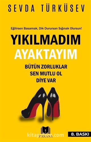 Yıkılmadım Ayaktayım