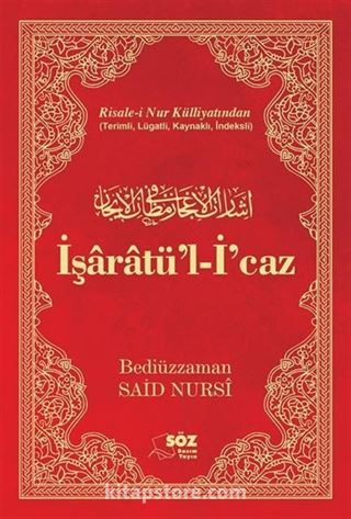 Risale-i Nur Külliyatindan İşaratü'l-İ'caz Çanta Boy (Tek Renk)