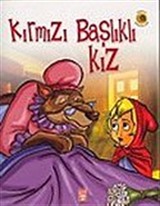 Dünya Masalları: Kırmızı Başlıklı Kız