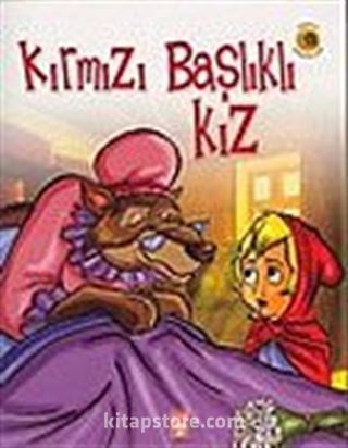 Dünya Masalları: Kırmızı Başlıklı Kız