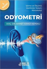 Odyometri İşitme ve Ölçümü Vestibüler Sistem Nörootoloji