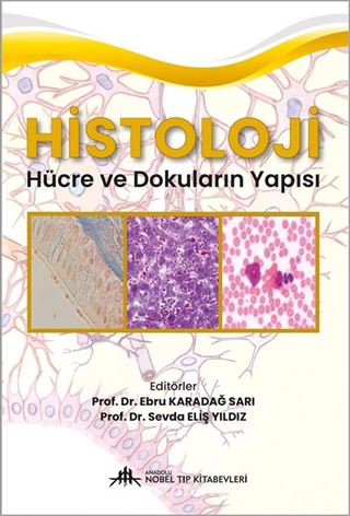 Histoloji Hücre ve Dokuların Yapısı