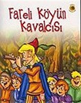 Dünya Masalları: Fareli Köyün Kavalcısı