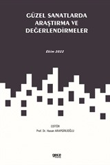 Güzel Sanatlarda Araştırma ve Değerlendirmeler / Ekim 2022