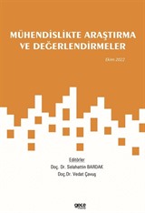 Mühendislikte Araştırma ve Değerlendirmeler / Ekim 2022