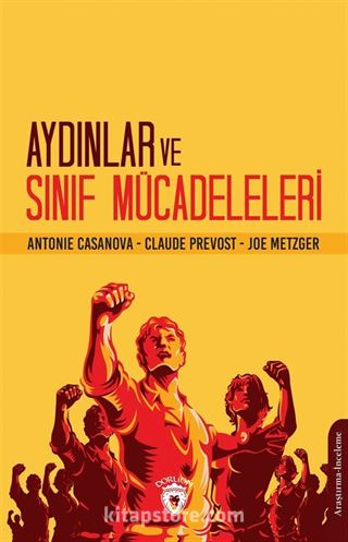 Aydınlar ve Sınıf Mücadeleleri