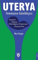 Uterya Femmanın Günlükçesi