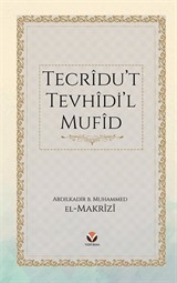 Tecrîdu't Tevhîdi'l Mufîd