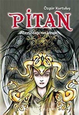 Pitan 'Zeytindağı' nın İzinde'