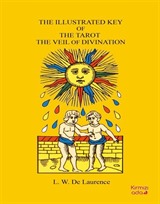 The Illustrated Key Of The Tarot The Veil Of Divination