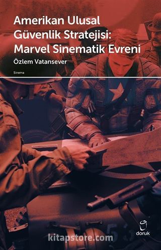 Amerikan Ulusal Güvenlik Stratejisi Marvel Sinematik Evreni