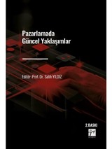 Pazarlamada Güncel Yaklaşımlar