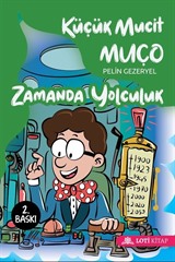 Küçük Mucit Muço Zamanda Yolculuk