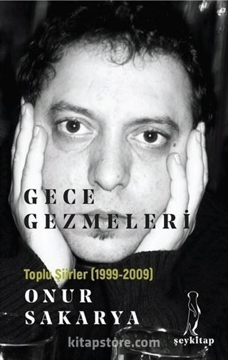 Gece Gezmeleri - Toplu Şiirler (1999-2009)