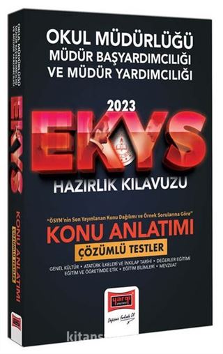 2023 EKYS Okul Müdürlüğü, Müdür Başyardımcılığı ve Müdür Yardımcılığı Konu Anlatımı ve Çözümlü Testler