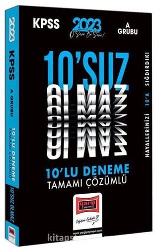 2023 KPSS A Grubu Tamamı Çözümlü 10'suz Olmaz 10 Deneme