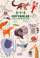 5-7-5 Hayvanlar A'dan Z'ye Hayvanlarla Haiku