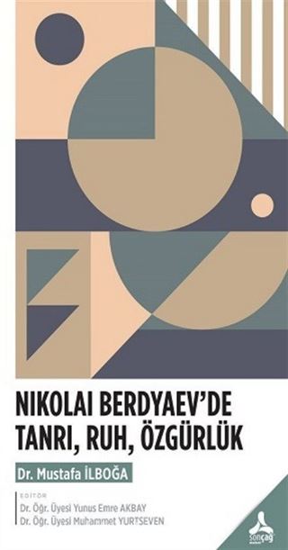 Nikolai Berdyaev'de Tanrı, Ruh, Özgürlük