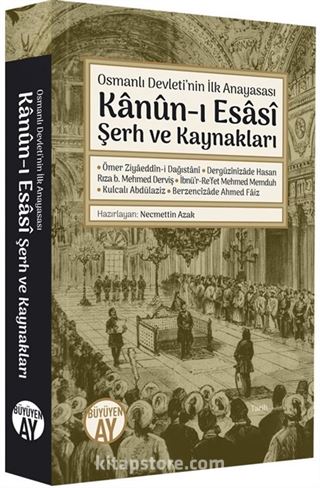 Kanun-i Esasi Şerh ve Kaynakları