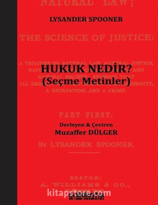 Hukuk Nedir? (Seçme Metinler)