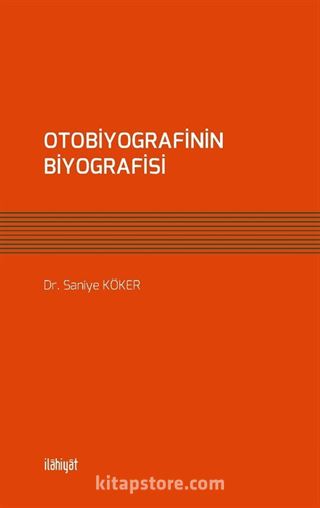 Otobiyografinin Biyografisi